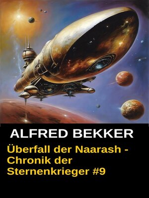 Überfall der Naarash--Chronik der Sternenkrieger #9 - ebook